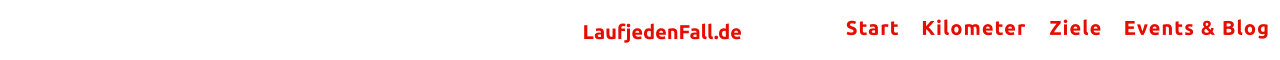 Start Kilometer Ziele Events & Blog LaufjedenFall.de Start Kilometer Ziele Events & Blog